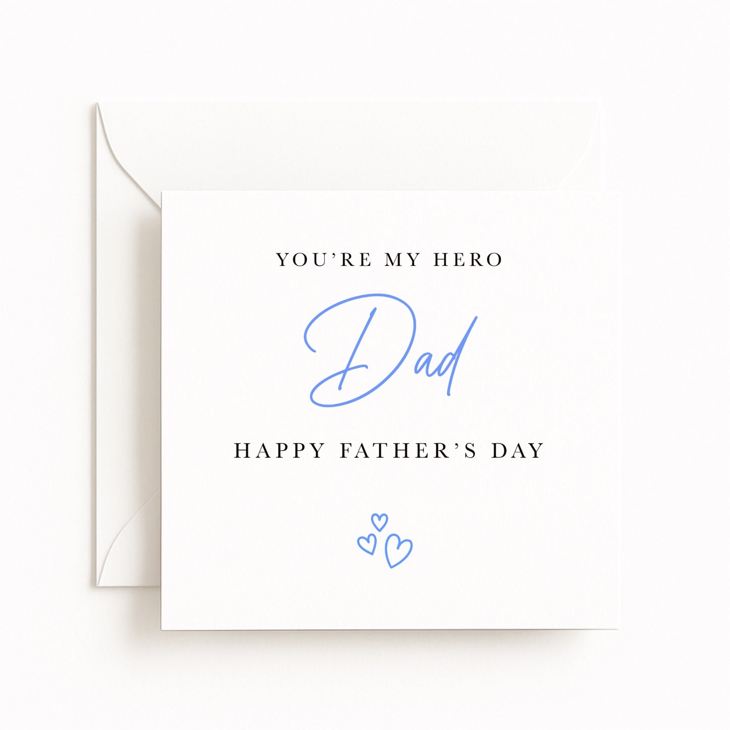 You’re My Hero Dad Card