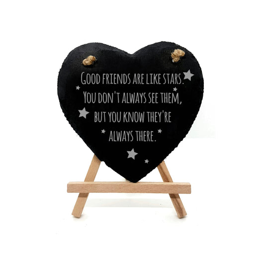 Good Friends Are Like Stars Slate