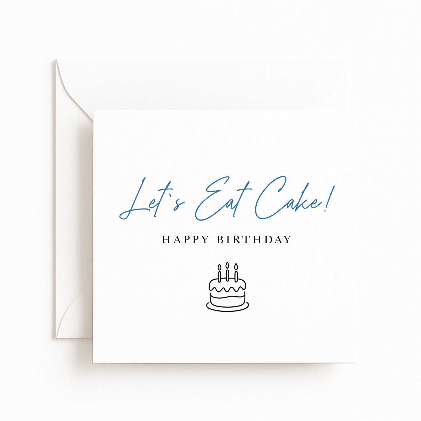 Let’s Eat Cake! Happy Birthday Card