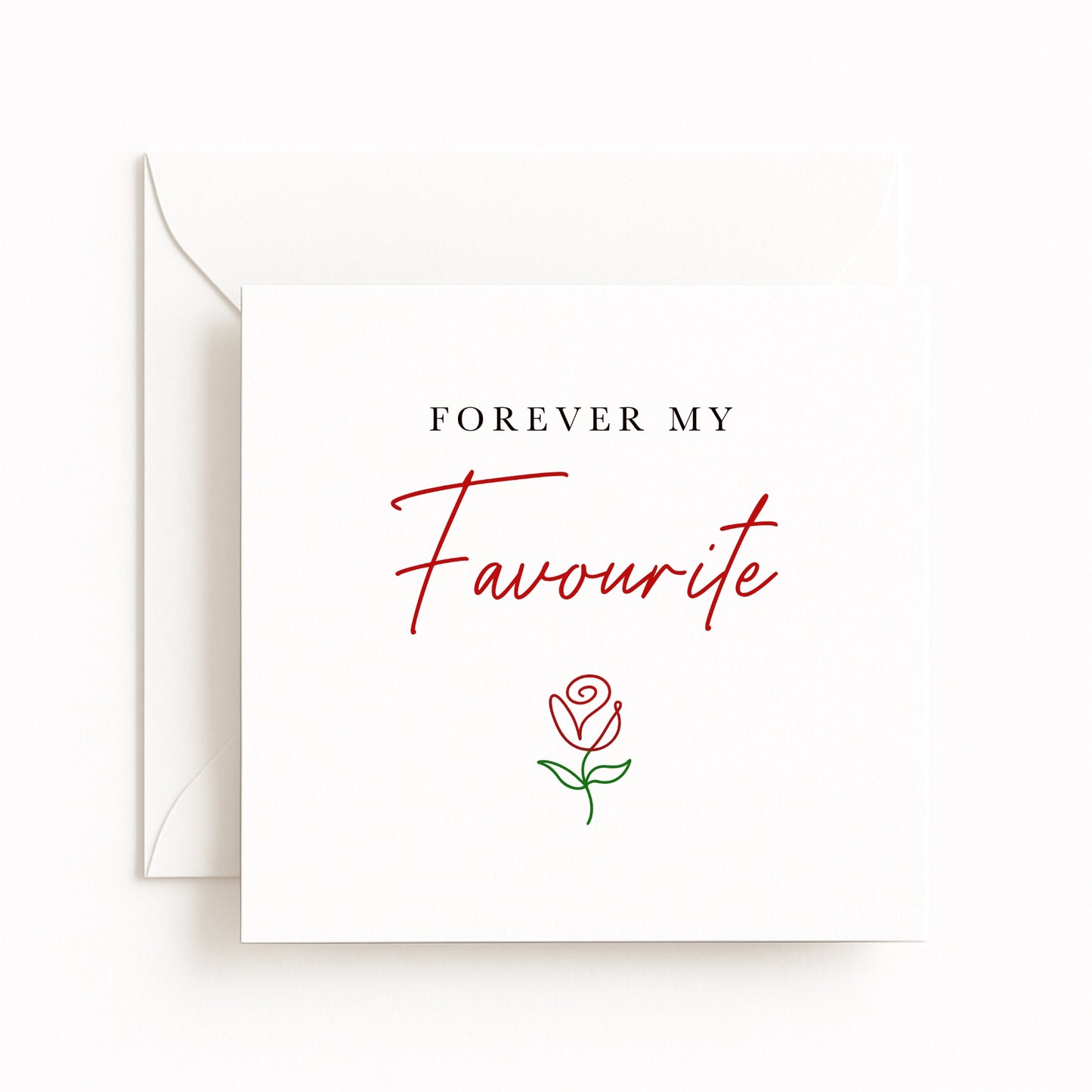 Forever My Favourite Card