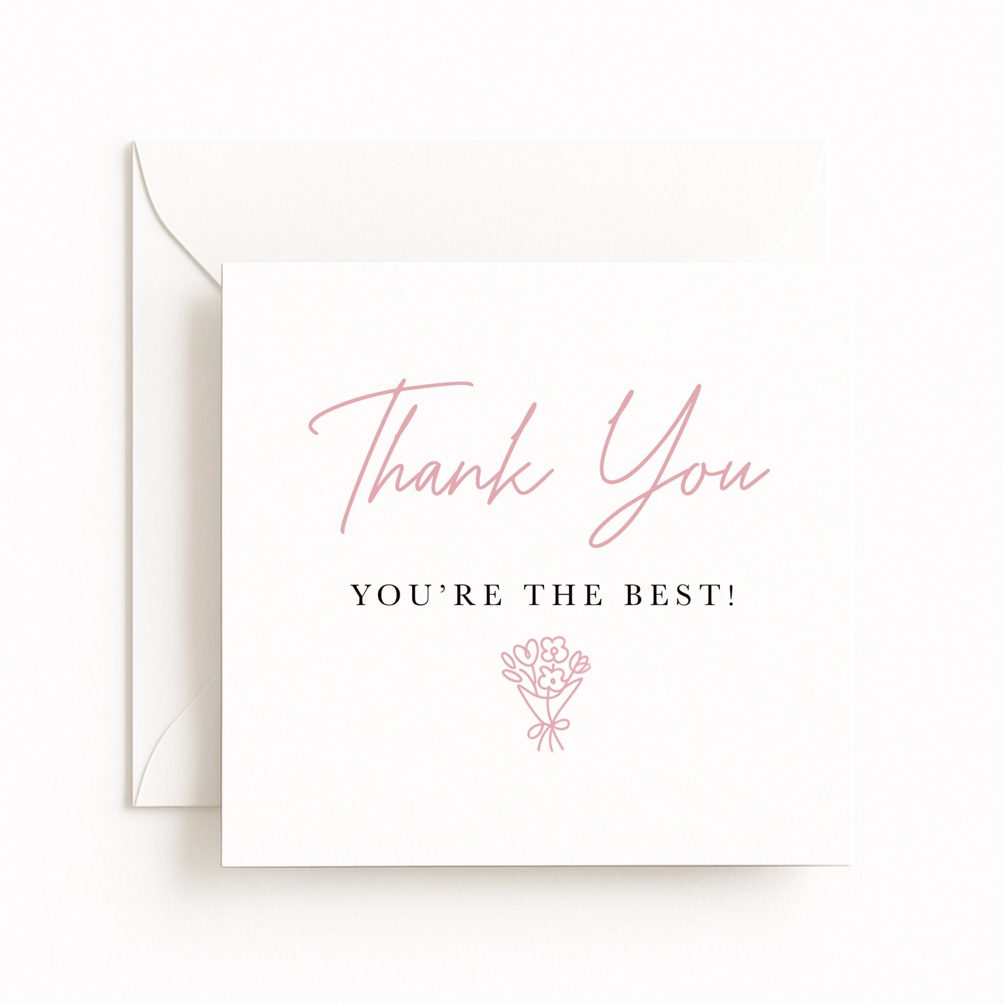 Thank You - You’re The Best Card