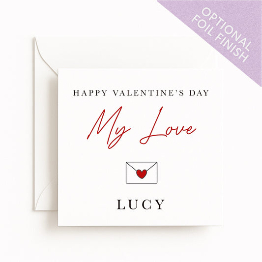 Happy Valentine’s Day My Love Card