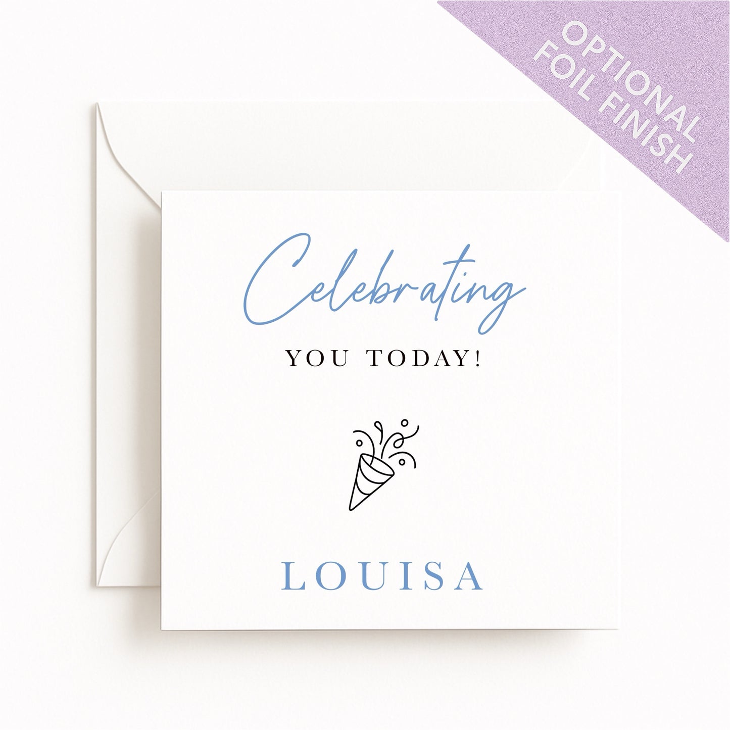 Celebrating You Today Card