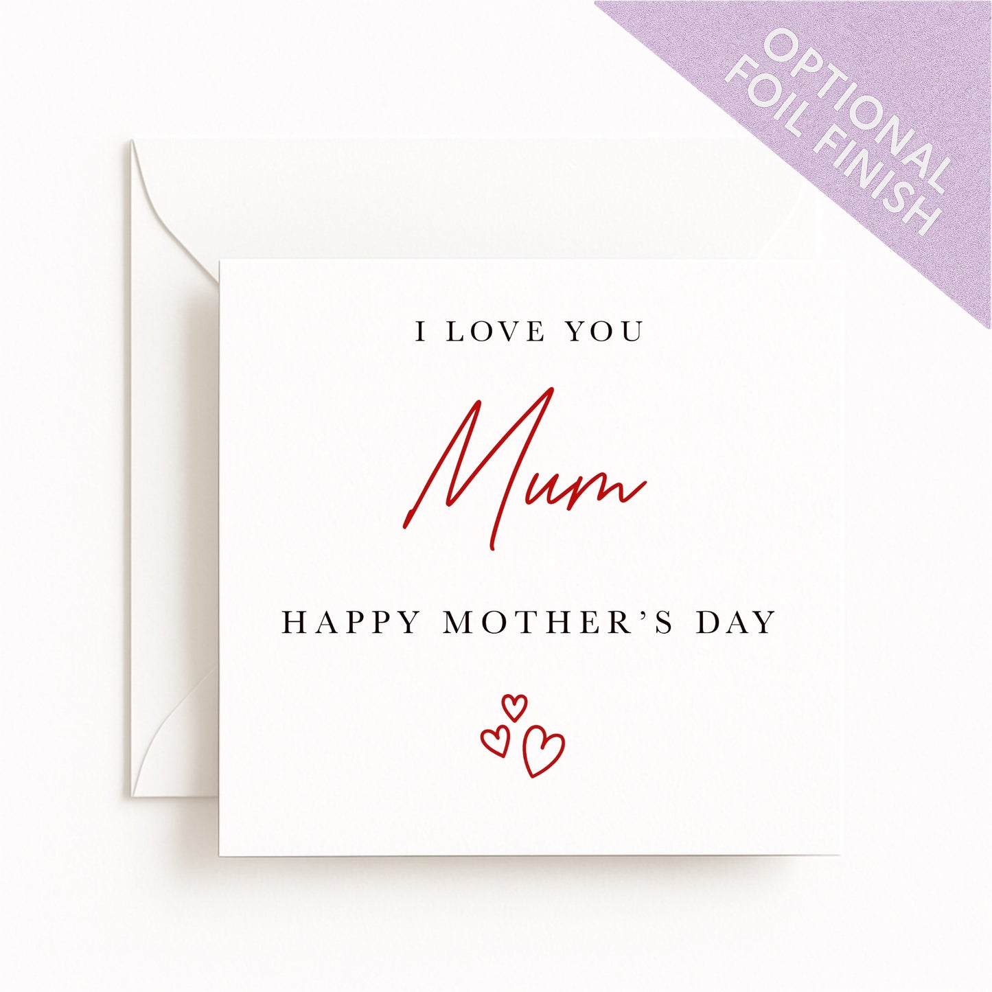 I Love You Mum Card – Minimalist Mother’s Day Card