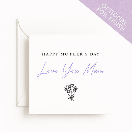 Love You Mum Card