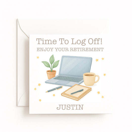“Time To Log Off” Laptop Card
