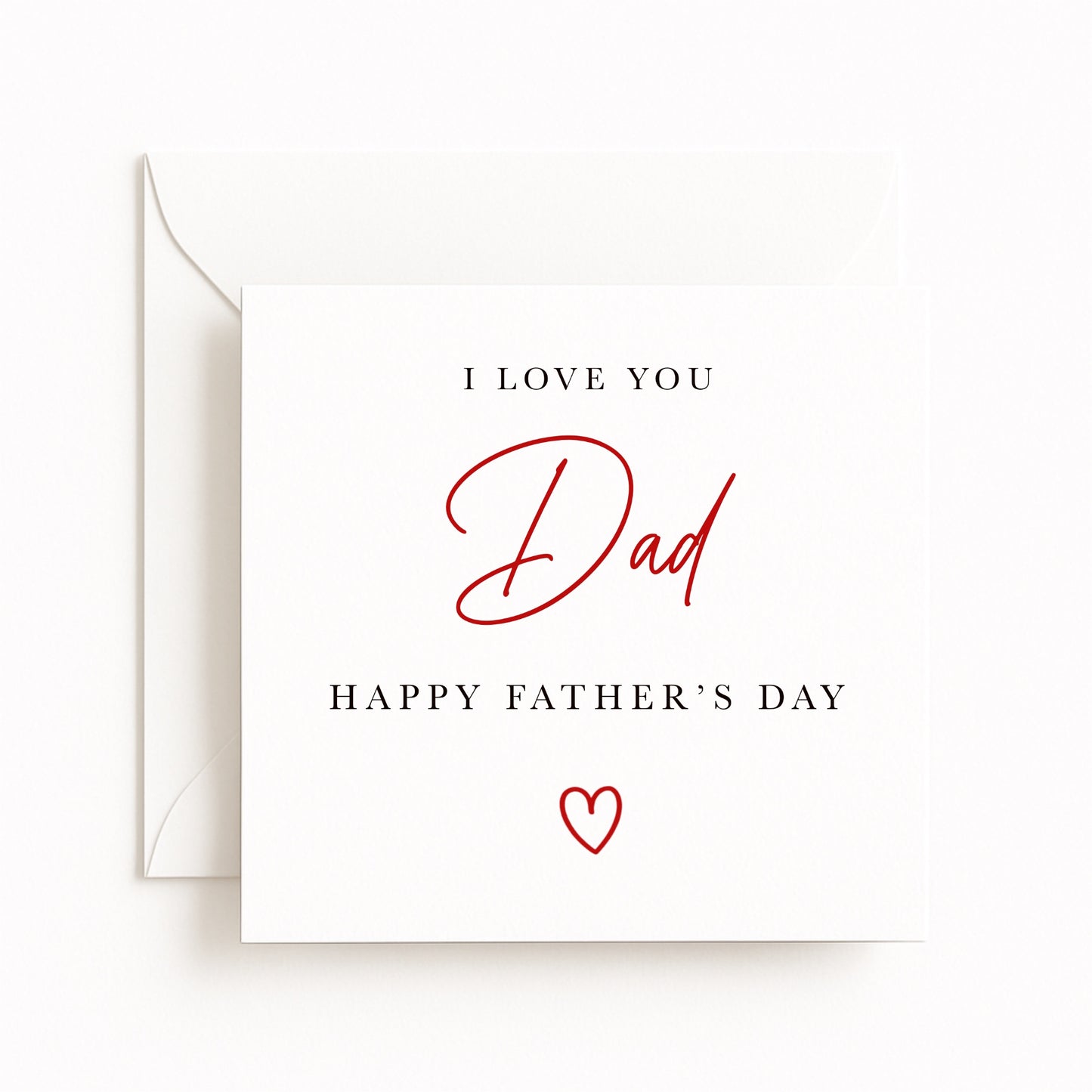 I Love You Dad Card