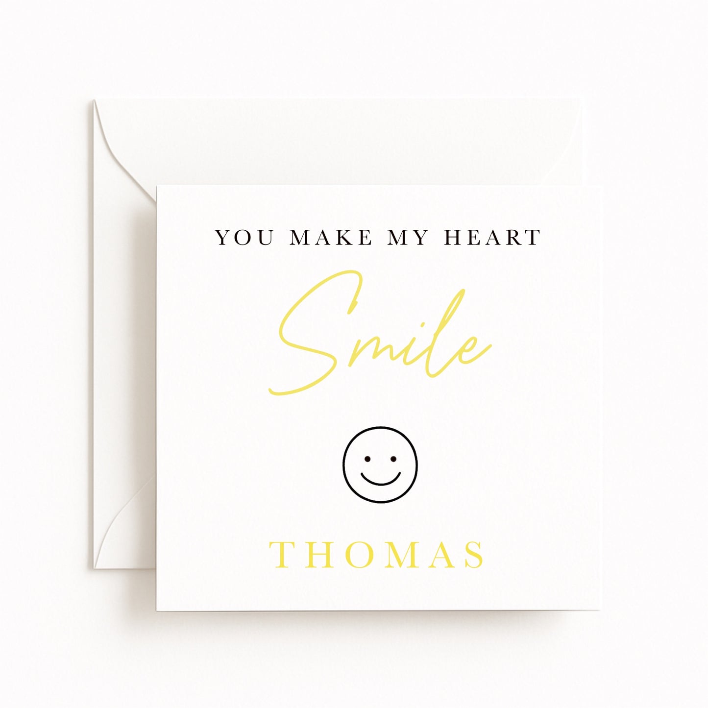 You Make My Heart Smile Card