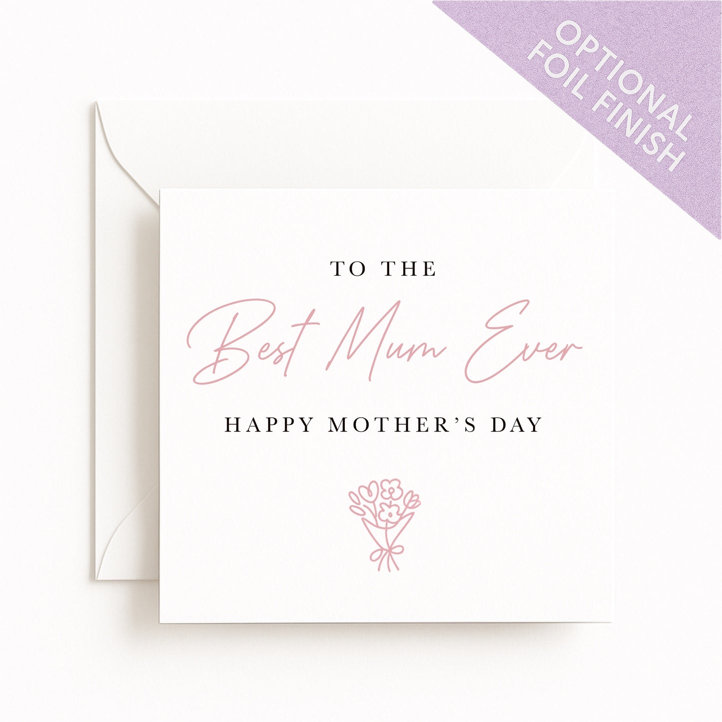To The Best Mum Ever Card